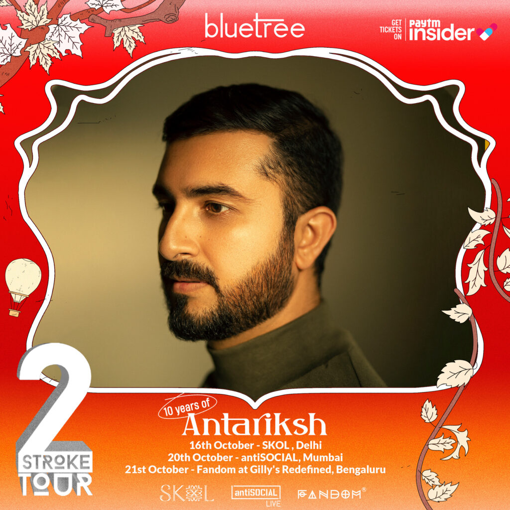 10 Years of Antariksh Tour - Phase I